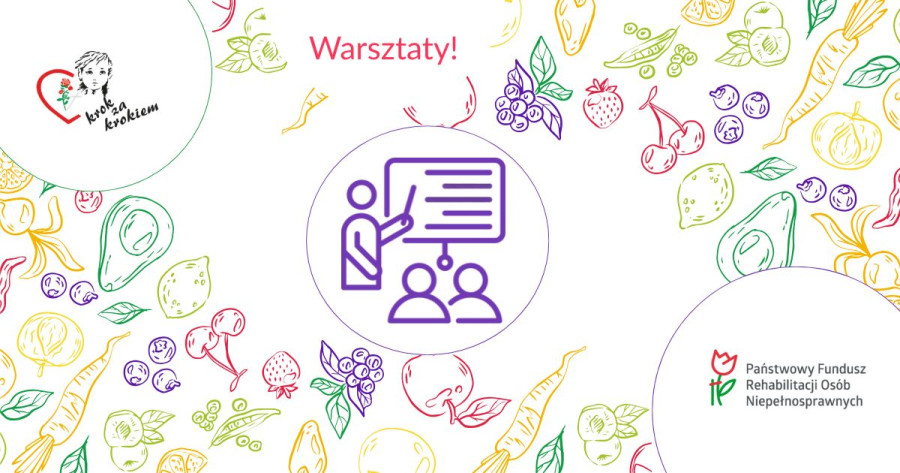 Zapraszamy na warsztaty „zdrowe wybory”!