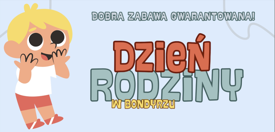 Dzień Rodziny w Bondyrzu