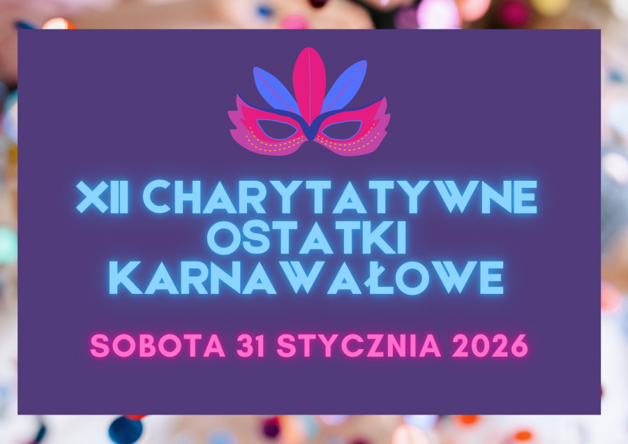 XII Charytatywne Ostatki Karnawałowe w Carskich Koszarach