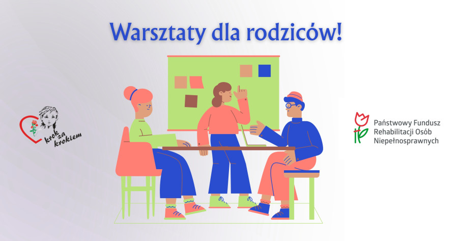  zapraszamy na warsztaty dla rodziców